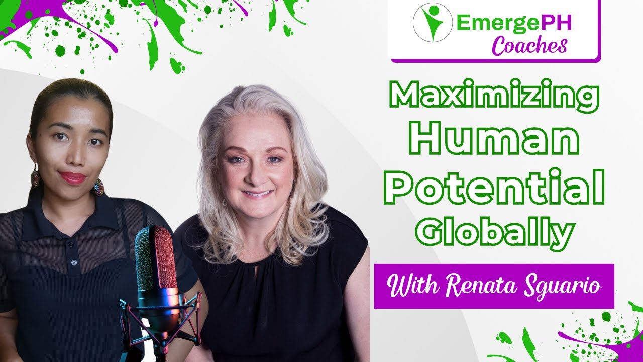 Maximizing Human Potential, Globally - Renata Sguario