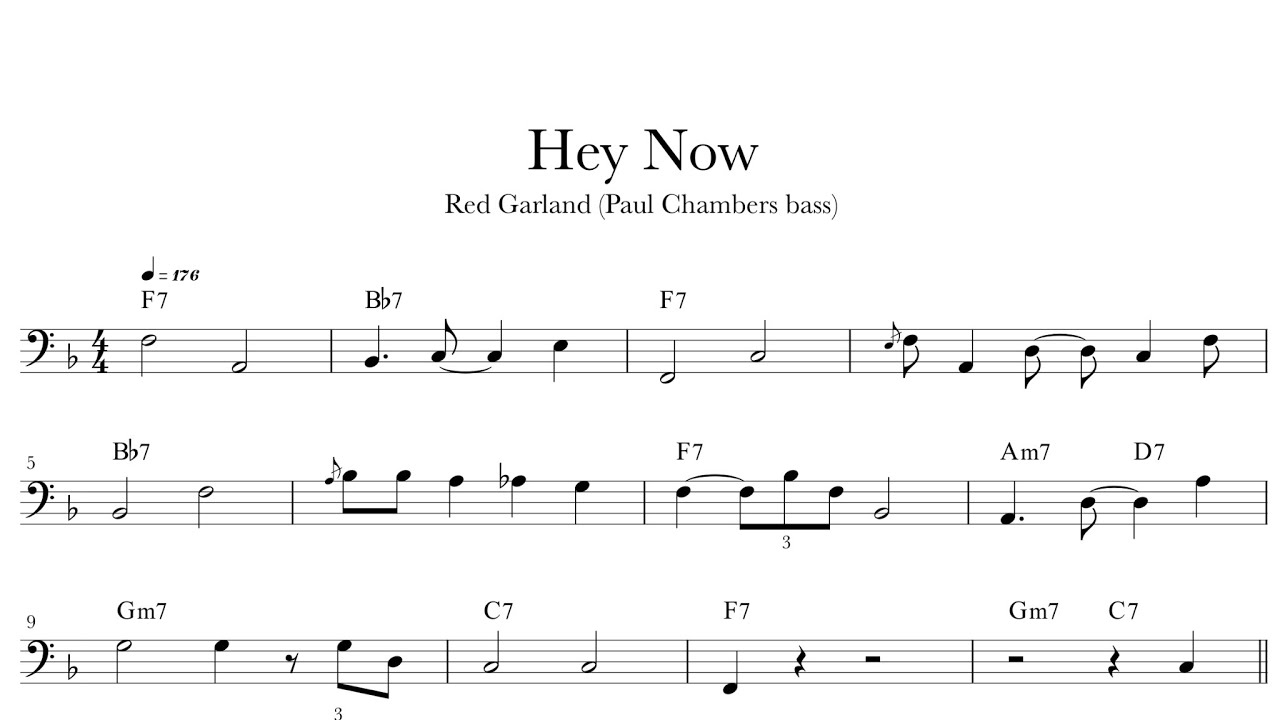 Hey Now - Red Garland (Paul Chambers bass) | bass transcription