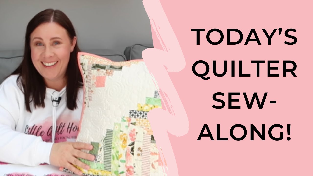 TODAY'S QUILTER ISSUE 62 SEW-ALONG! | QUILTING