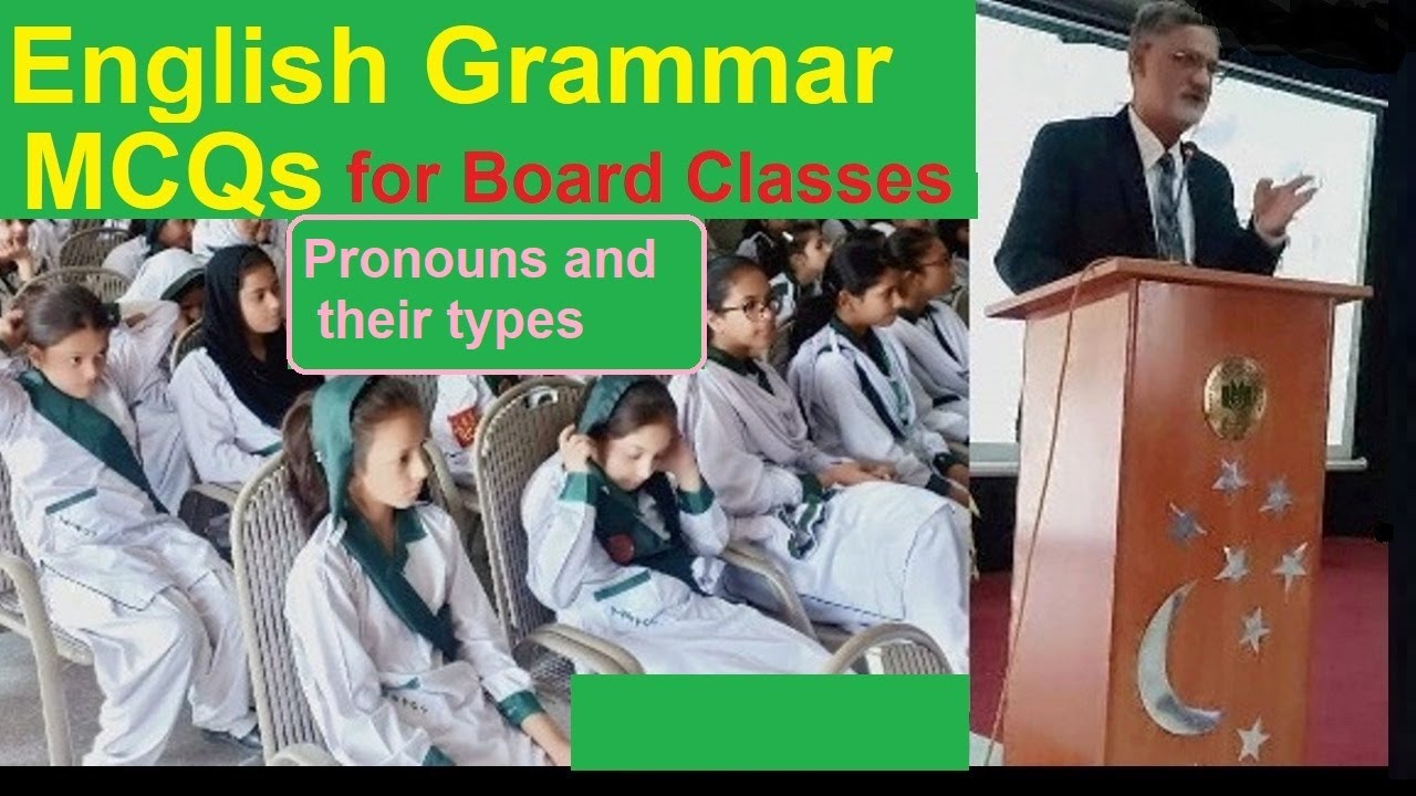 MCQs - English Grammar ( Pronouns & their types )