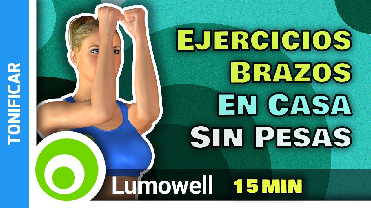 Ejercicios Para Brazos En Casa Sin Pesas - 15 Minutos