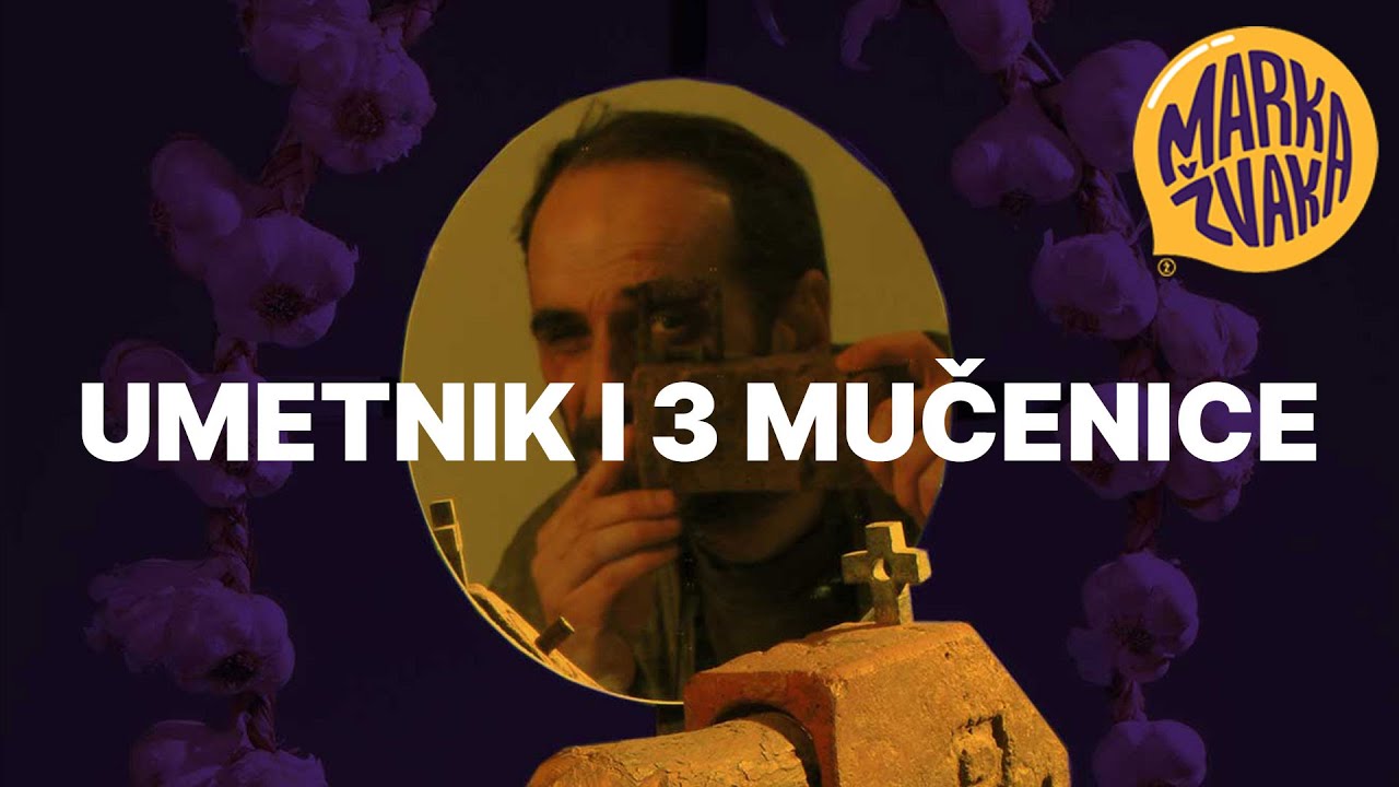 Umetnik i 3 mučenice