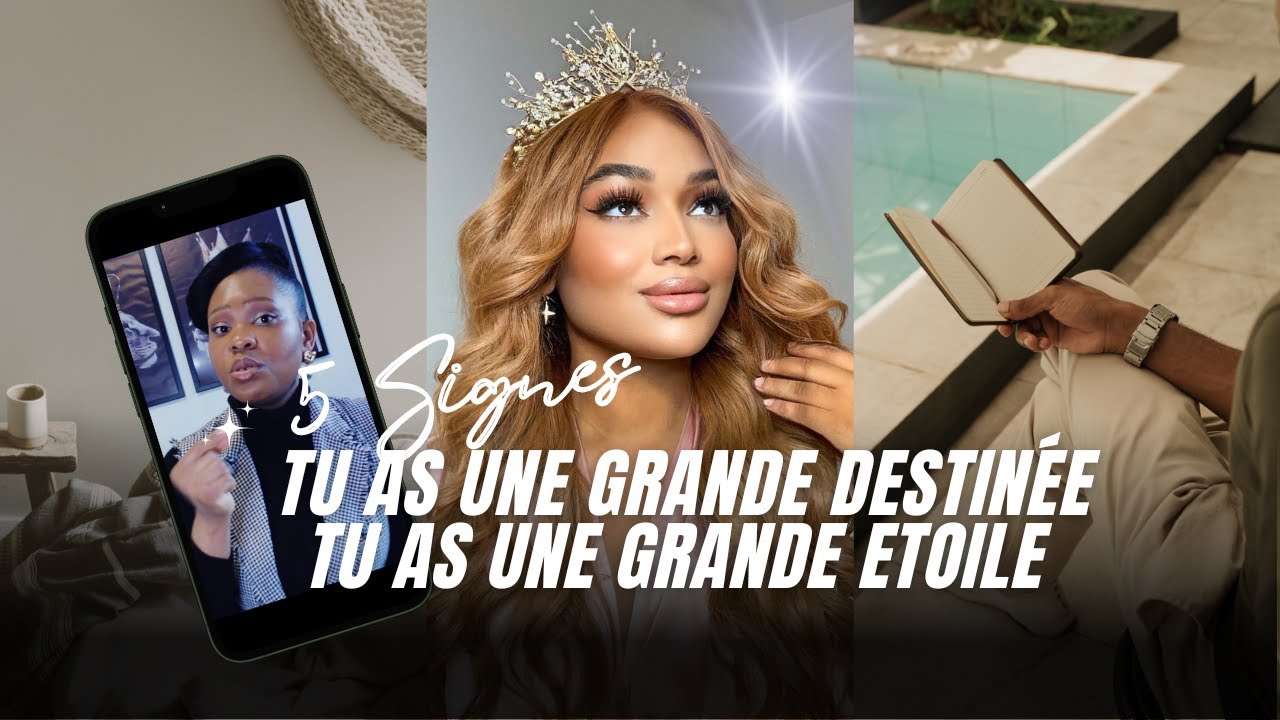 Signes que as une Grande Destinée - Grace Brielle