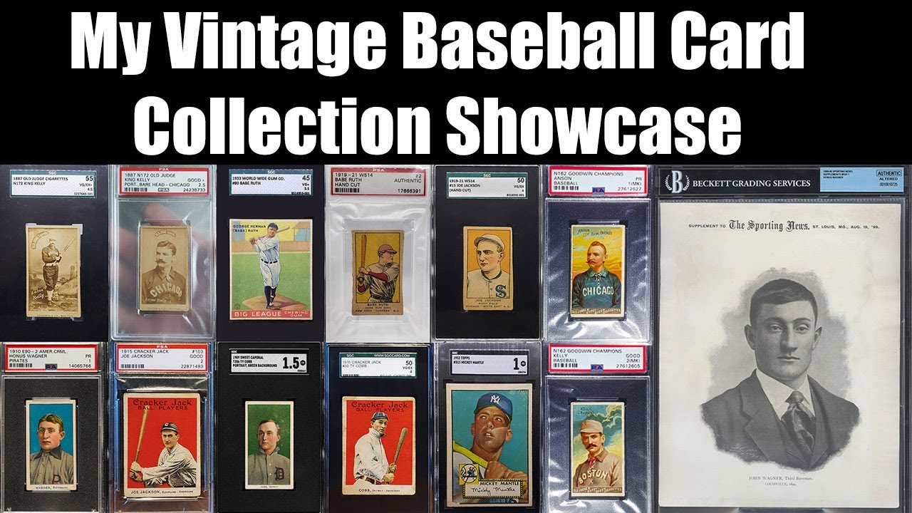 My Vintage Baseball Card Collection Showcase 1887-1952