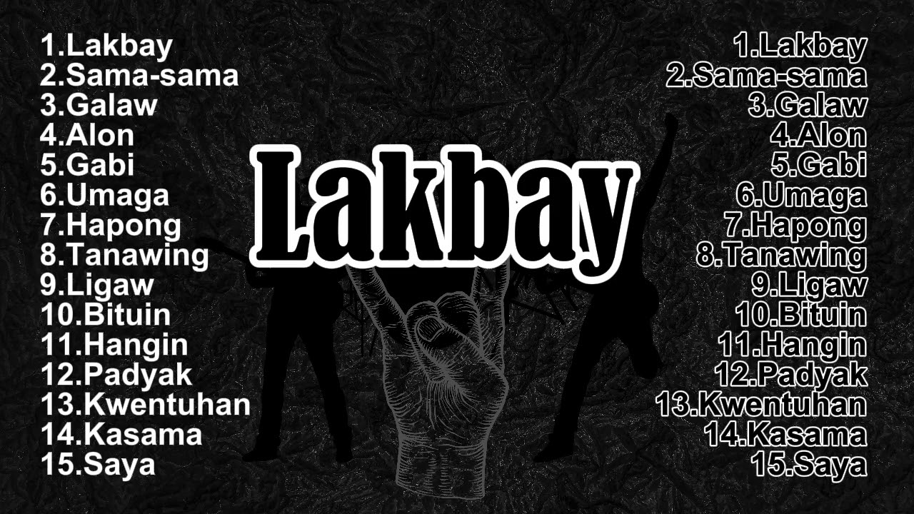 LAKBAY |opm |hits | music | rock | playlist