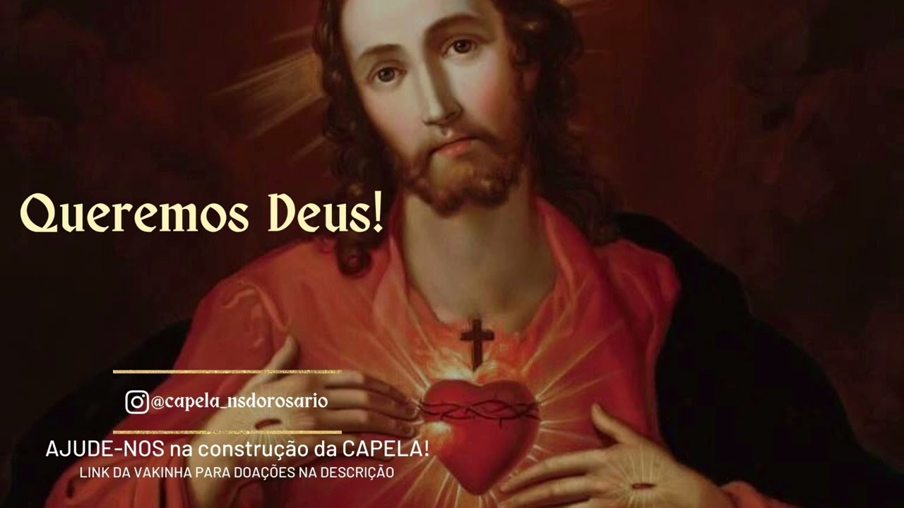 Queremos Deus!