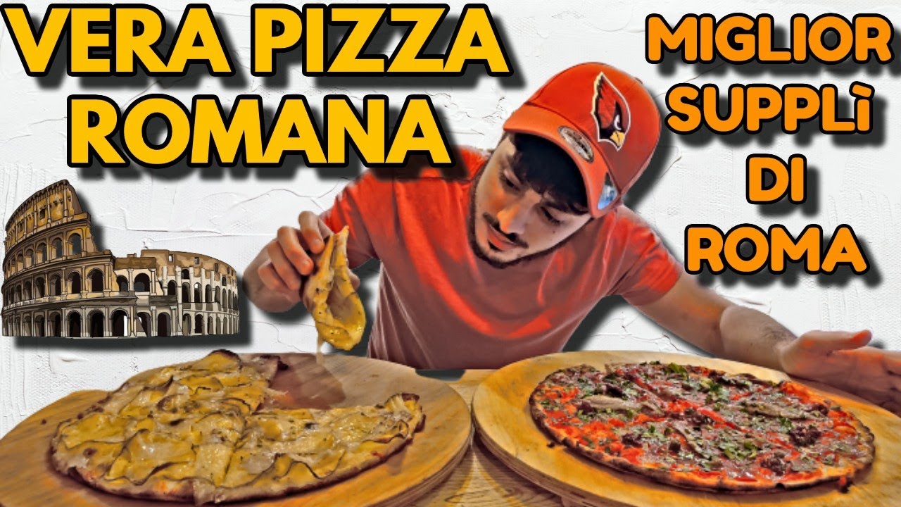 La PIZZA ROMANA e il SUPPLÌ più BUONI di Roma