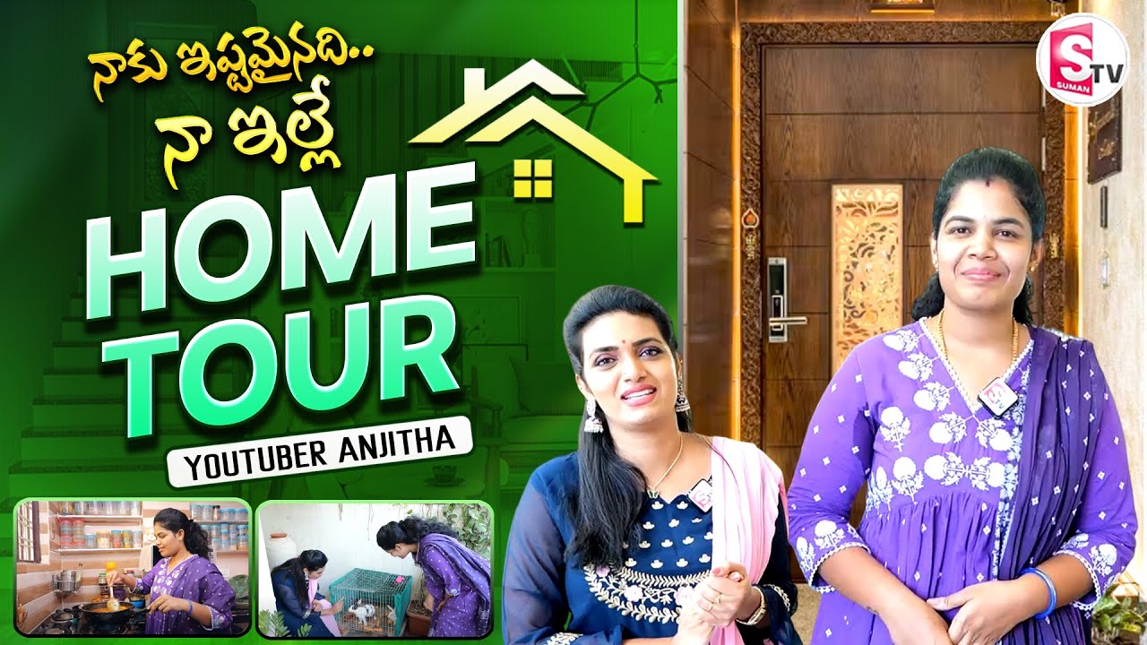 Youtuber Anjitha Home Tour | Anjitha's World Exclusive Interview | SumanTV