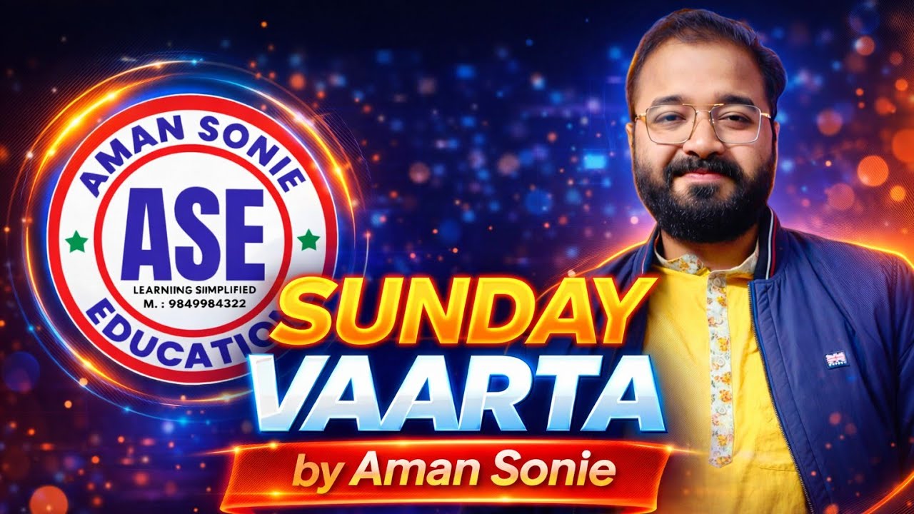 SUNDAY VAARTA by Aman Sonie 