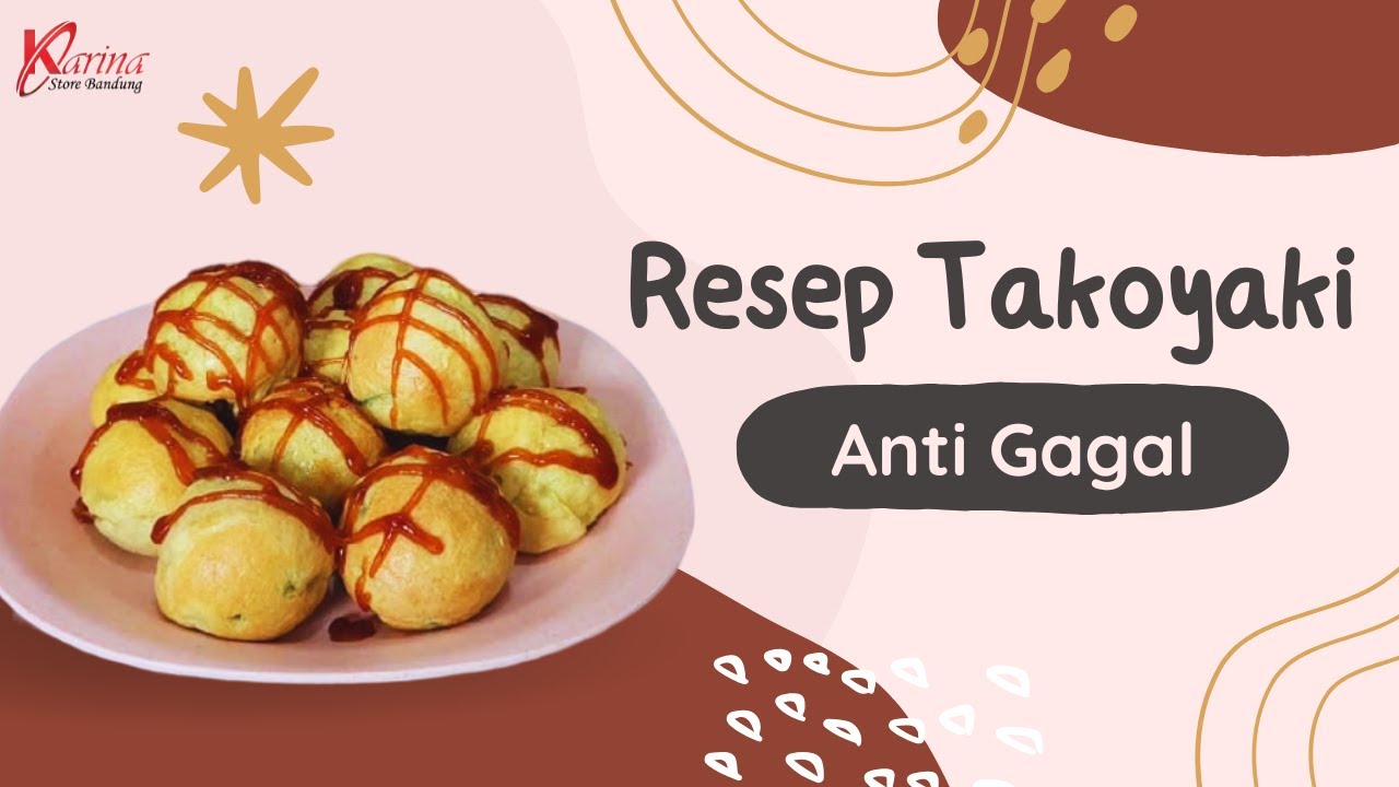 RESEP TAKOYAKI GURIH,EMPUK, DAN SUPER LEMBUT DI JAMIN ANTI GAGAL!!