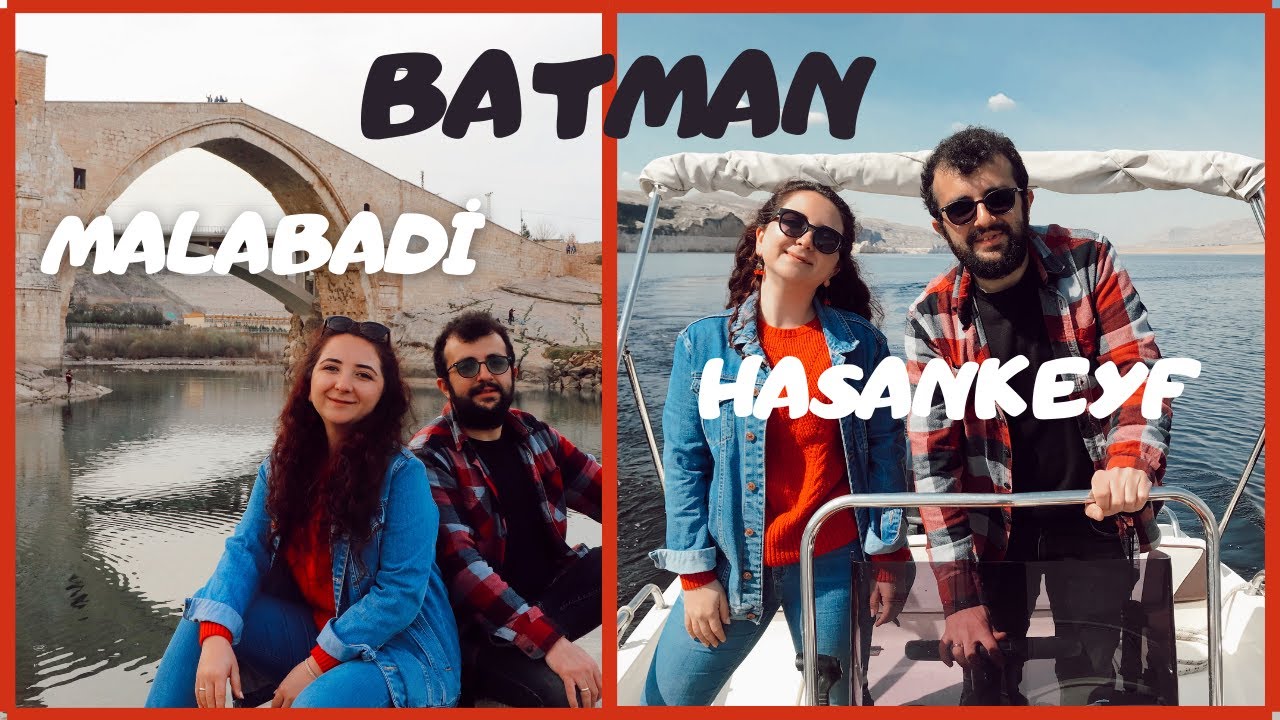 Batman Gezisi | Batman Merkez, Hasankeyf Tekne Turu, Malabadi Köprüsü | VLOG