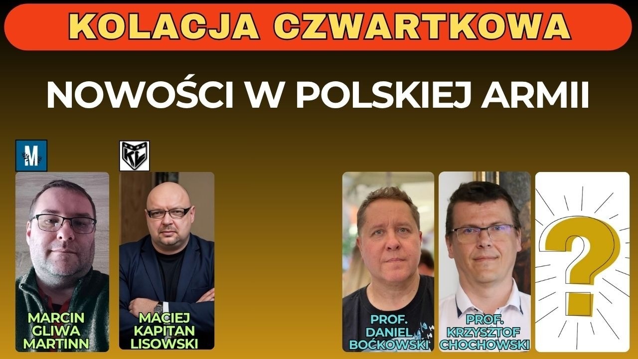 Kolacja Czwartkowa. Nowinki Polskiej Armii. Kapitan & Martin & Compania
