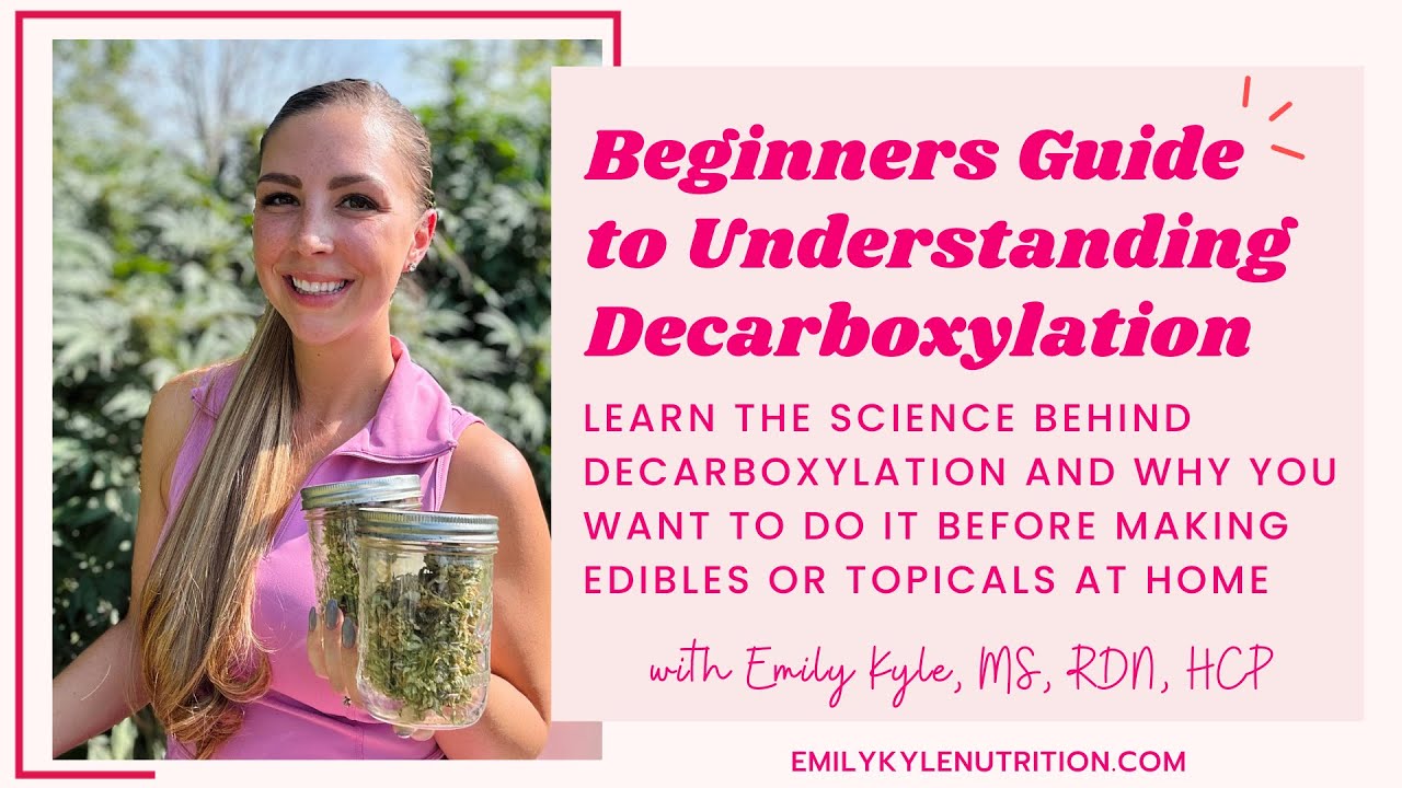 Easy, Beginners Guide to Decarbing