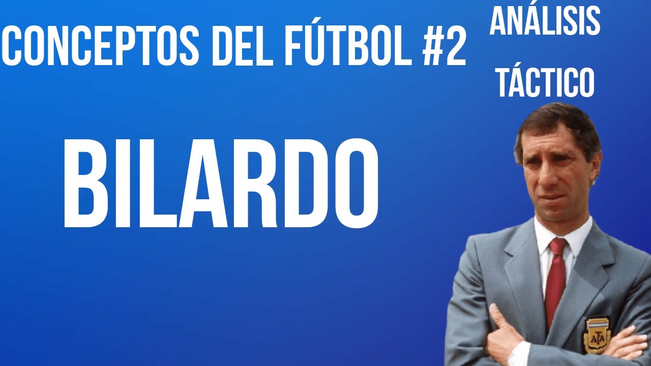 ESTILOS DEL FÚTBOL: BILARDO / ANÁLISIS TÁCTICO