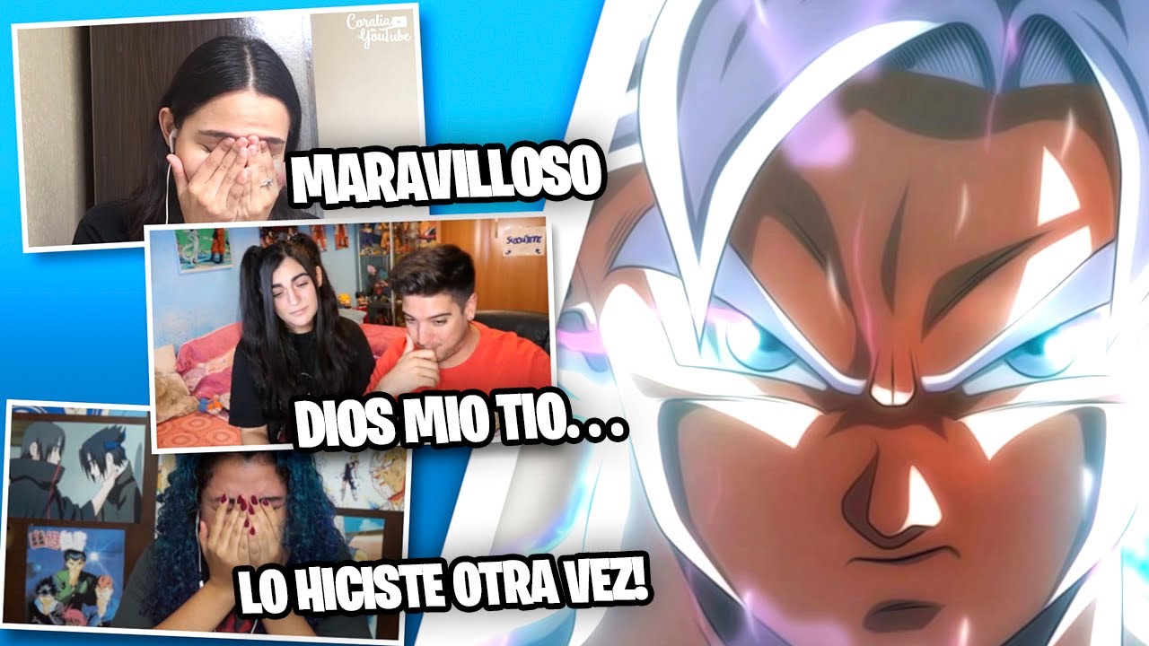 YOUTUBERS REACCIONAN A Goku me enseño a no rendirme jamás / 