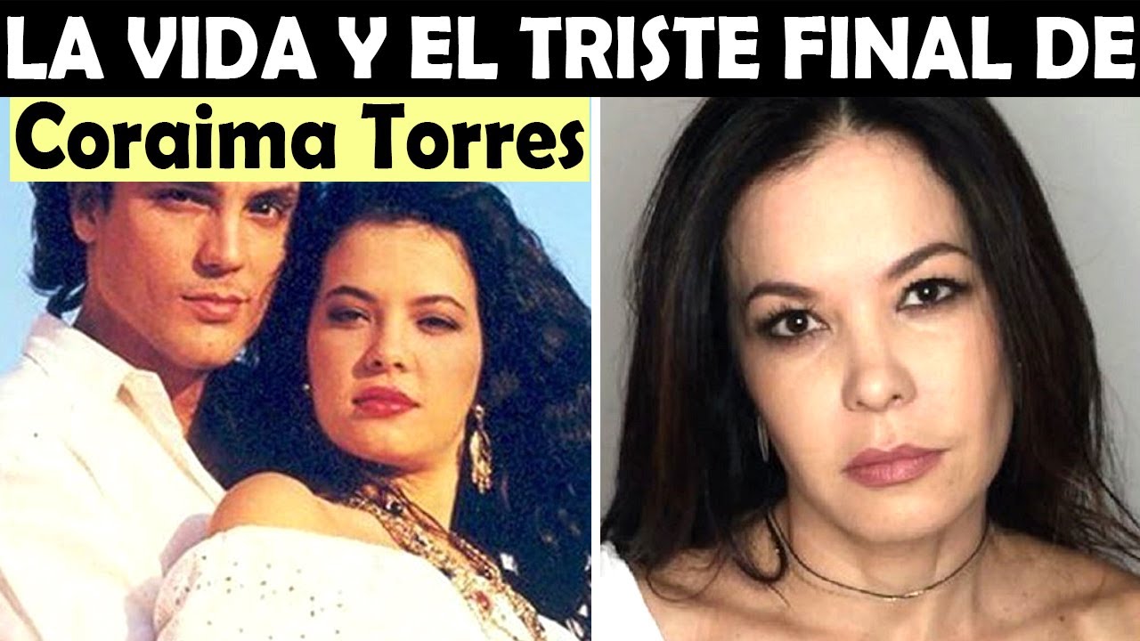 La Vida y El Triste Final de Coraima Torres