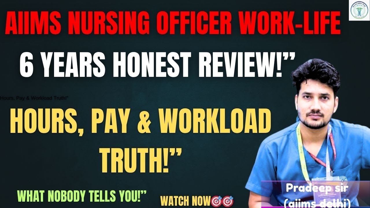 6 Years AIIMS Delhi Nursing Officer Experience: Real Workload, Salary & Leaves EXPOSED 2025!