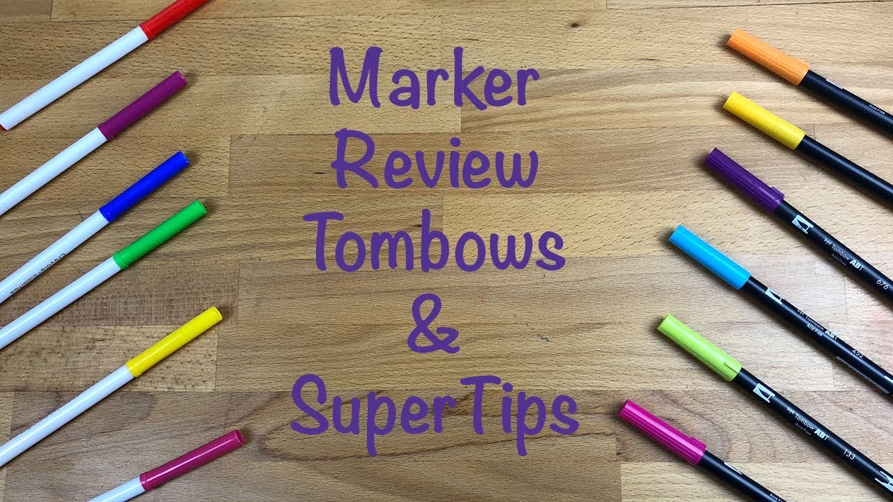 Marker Review & Demo - Tombows and Crayola SuperTips