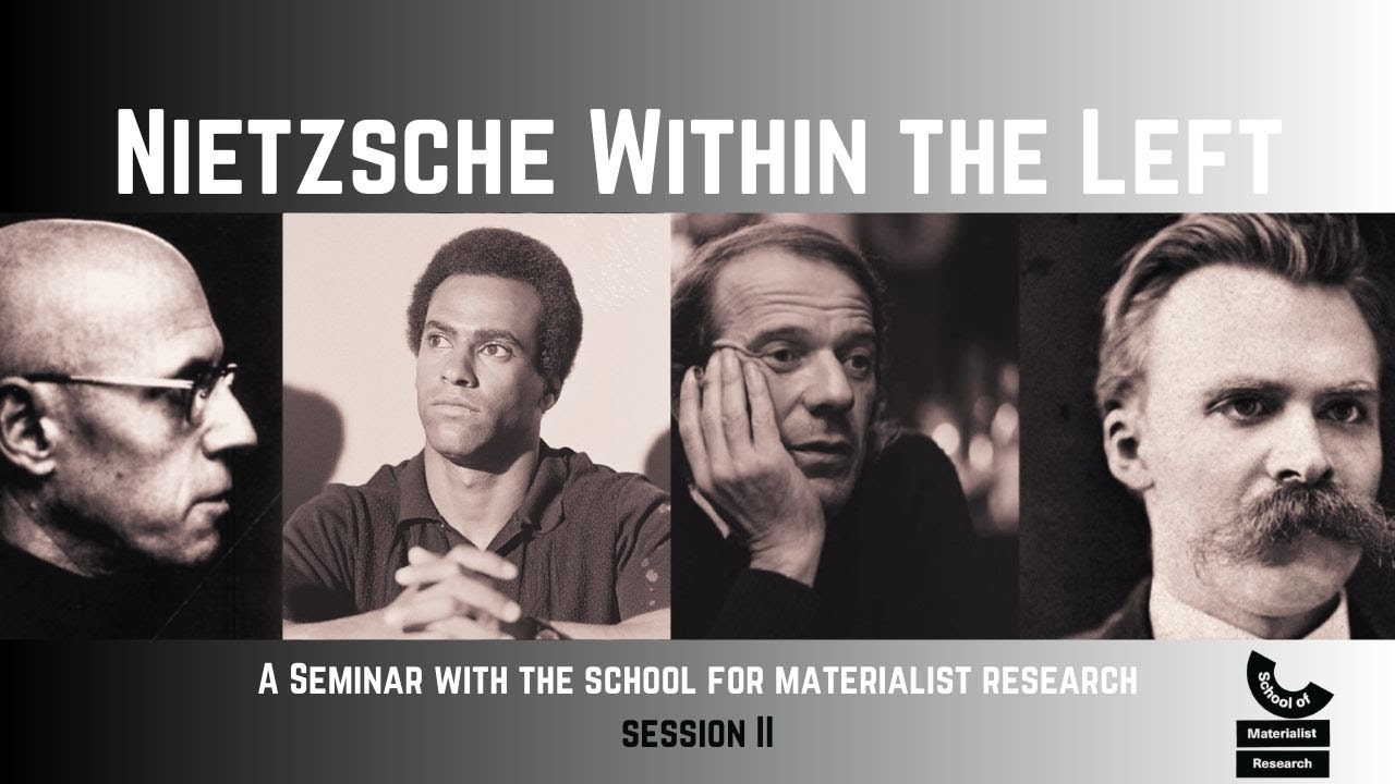 Nietzsche Within the Left (Foucault, Deleuze, Newton)