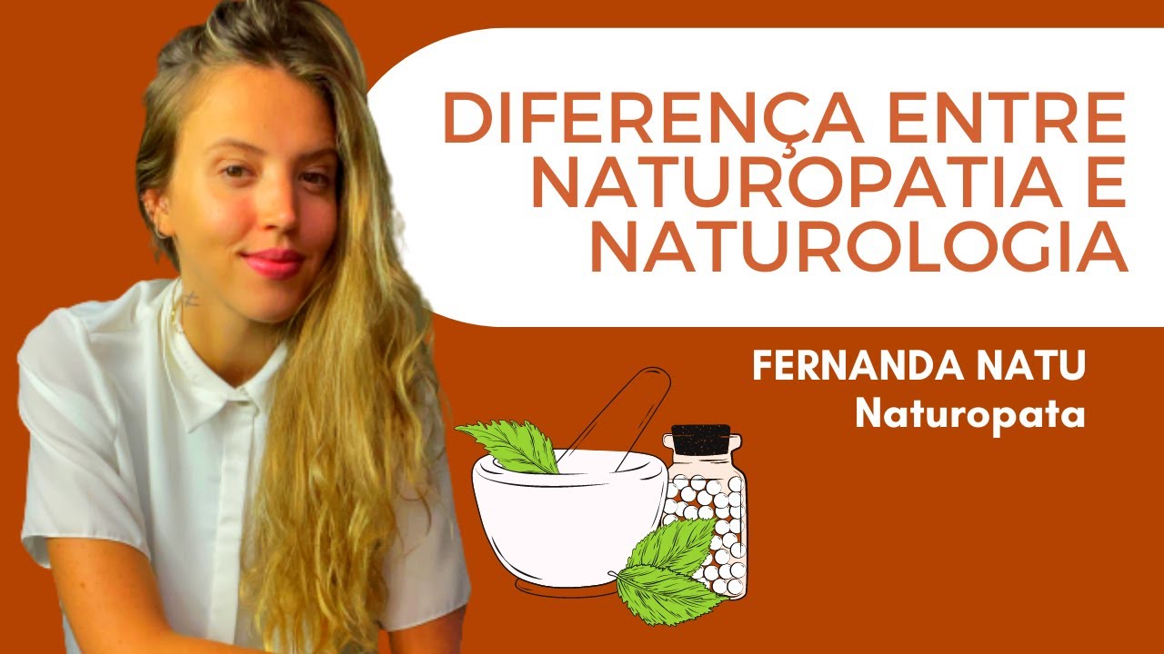 Qual diferen&ccedil;a do curso de naturopatia e naturologia?