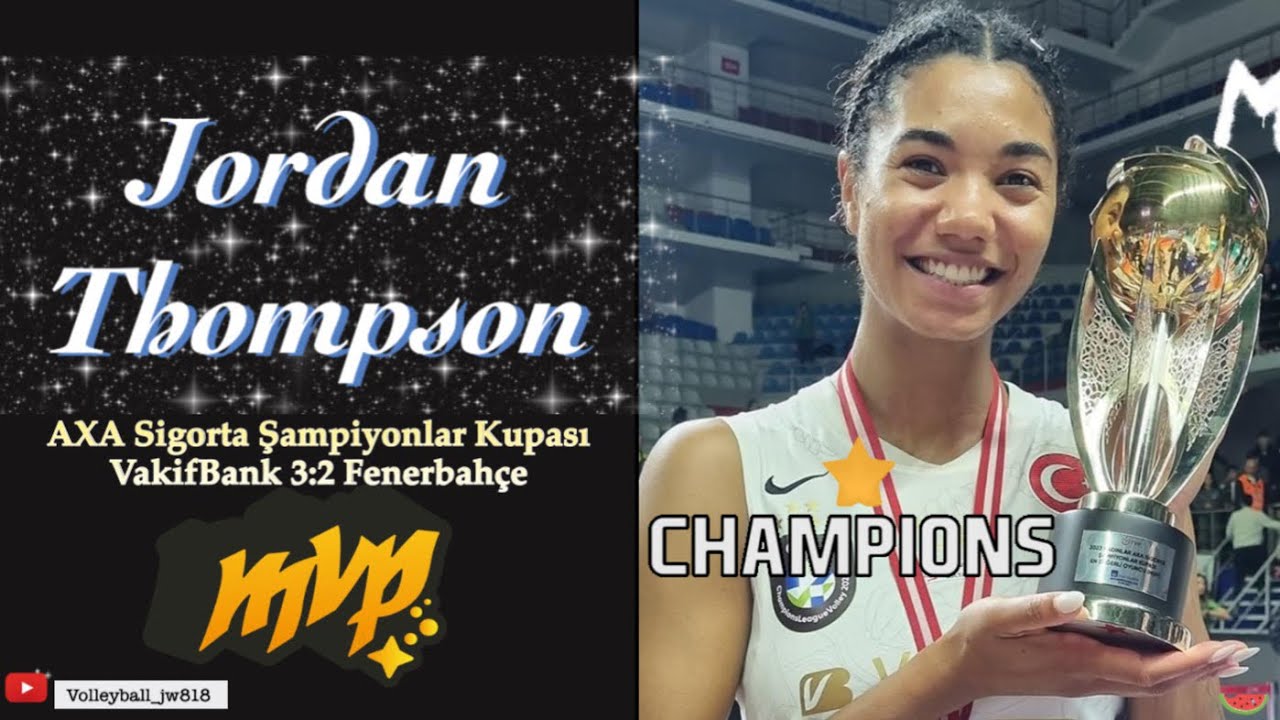 Jordan Thompson| MVP |Vakifbank vs Fenerbahçe Opet|Axa Sigorta Şampiyonlar Kupası, Turkish Super Cup