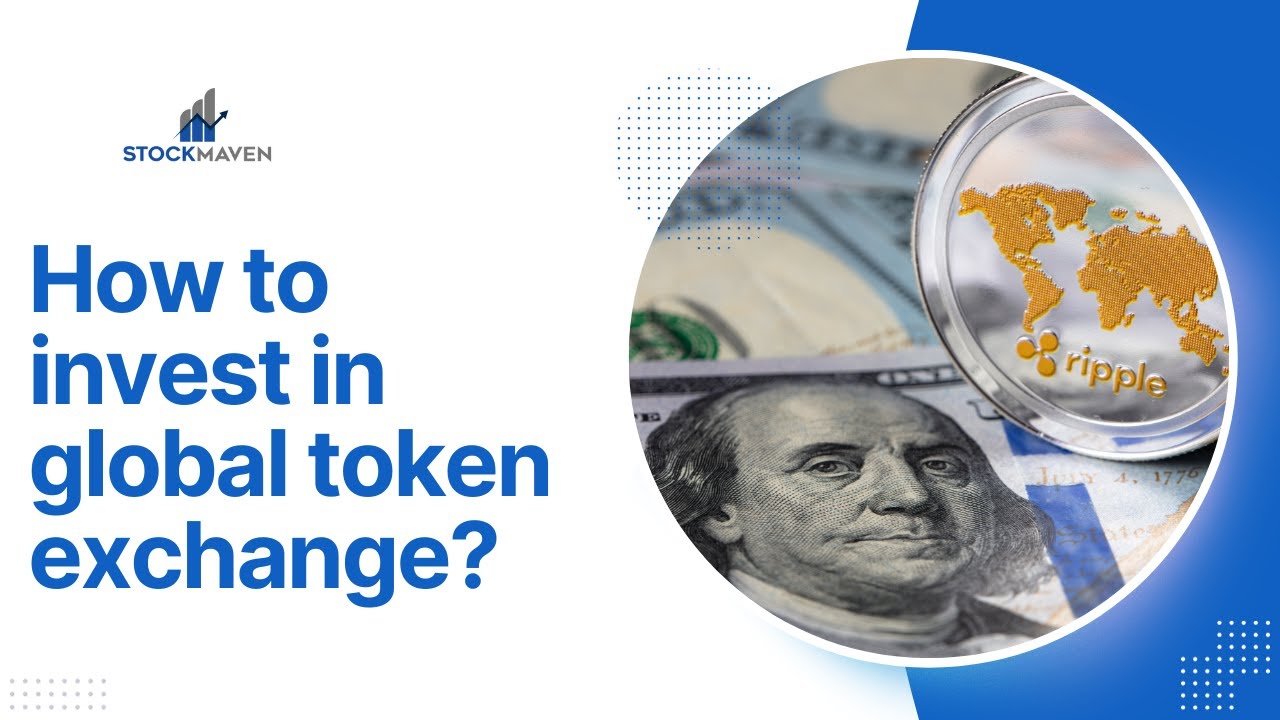 Mastering Global Token Exchange: A Comprehensive Guide