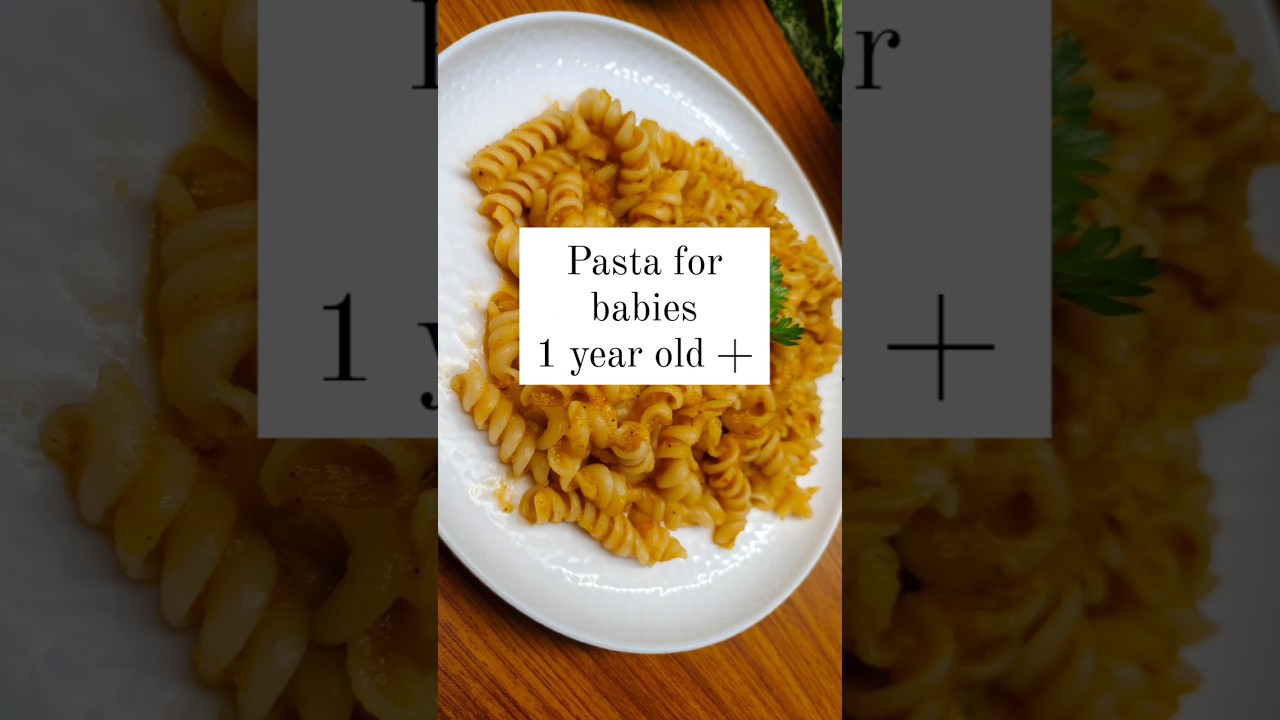 Pasta for baby, toddler & kids | baby food recipes for 1 to 3 years old | pasta for 12-36 months old