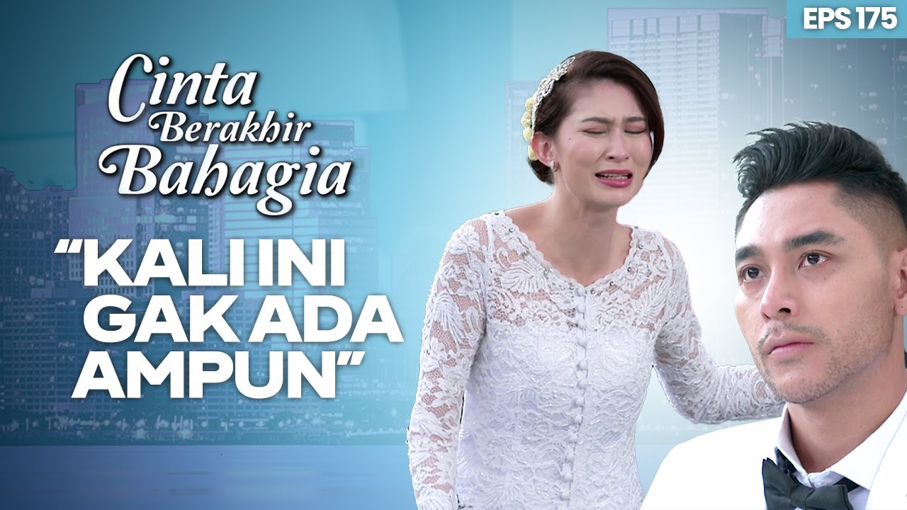 Elena Mengemis Memohon Maaf Pada Pasha | CINTA BERAKHIR BAHAGIA | Eps.175 (5/7)