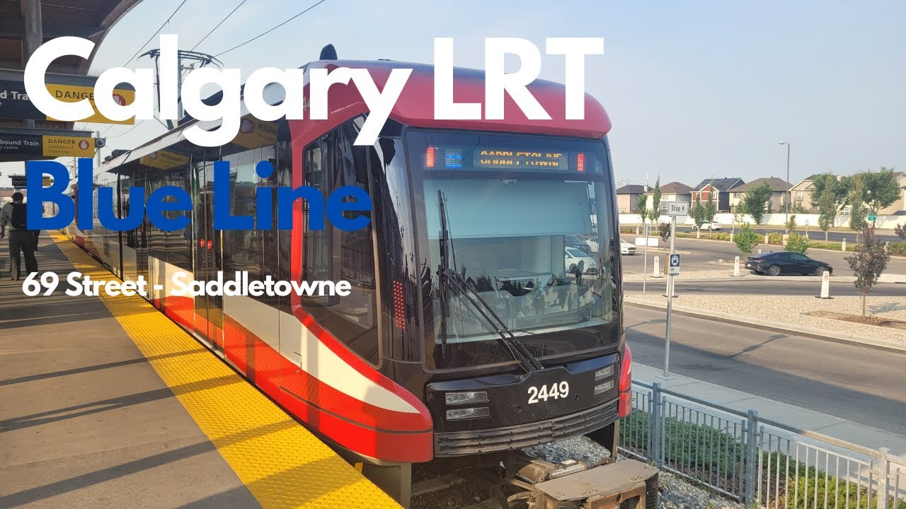 Calgary C-Train Blue Line - 69 Street to Saddletowne