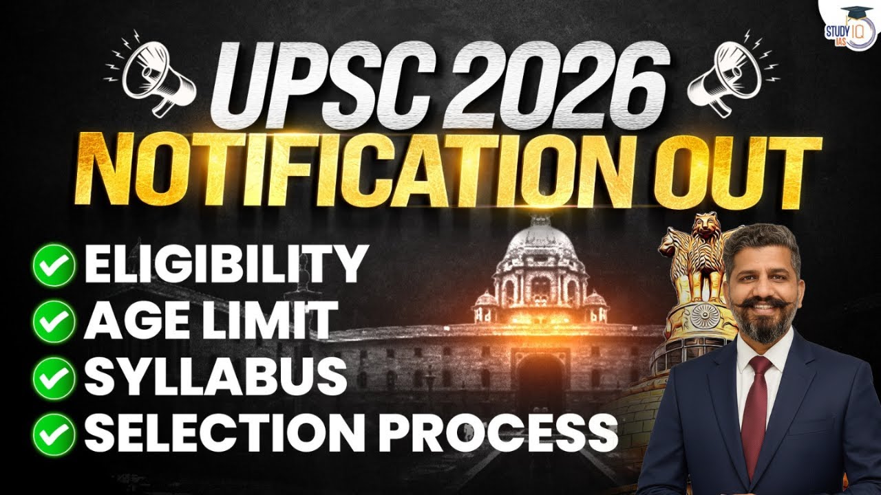 UPSC 2026 Notification Explained by Mangal Singh | All You Need to Know | StudyIQ Optional