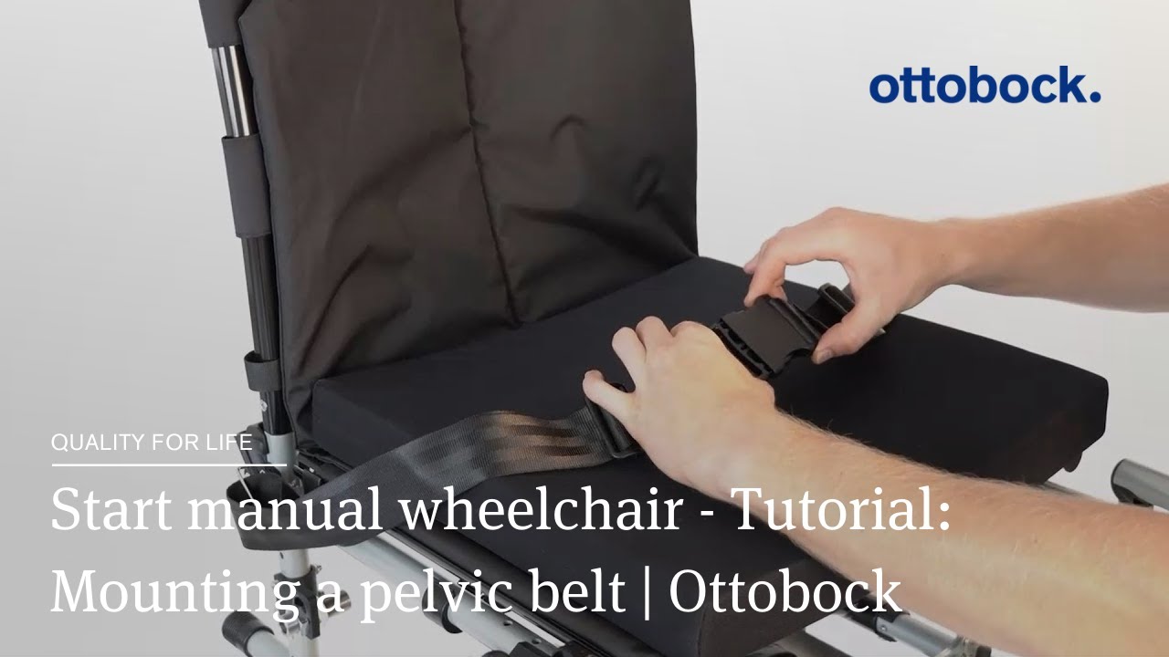 Start manual wheelchair - Tutorial: Mounting a pelvic belt | Ottobock