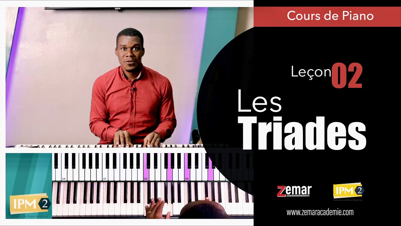 02/24 - IPM2 - Construire Les Triades, Accords à 3 sons.