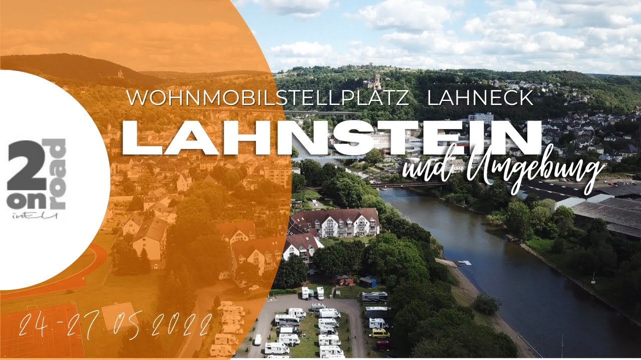 WOHNMOBILSTELLPLATZ LAHNECK in Lahnstein mit Umgebung