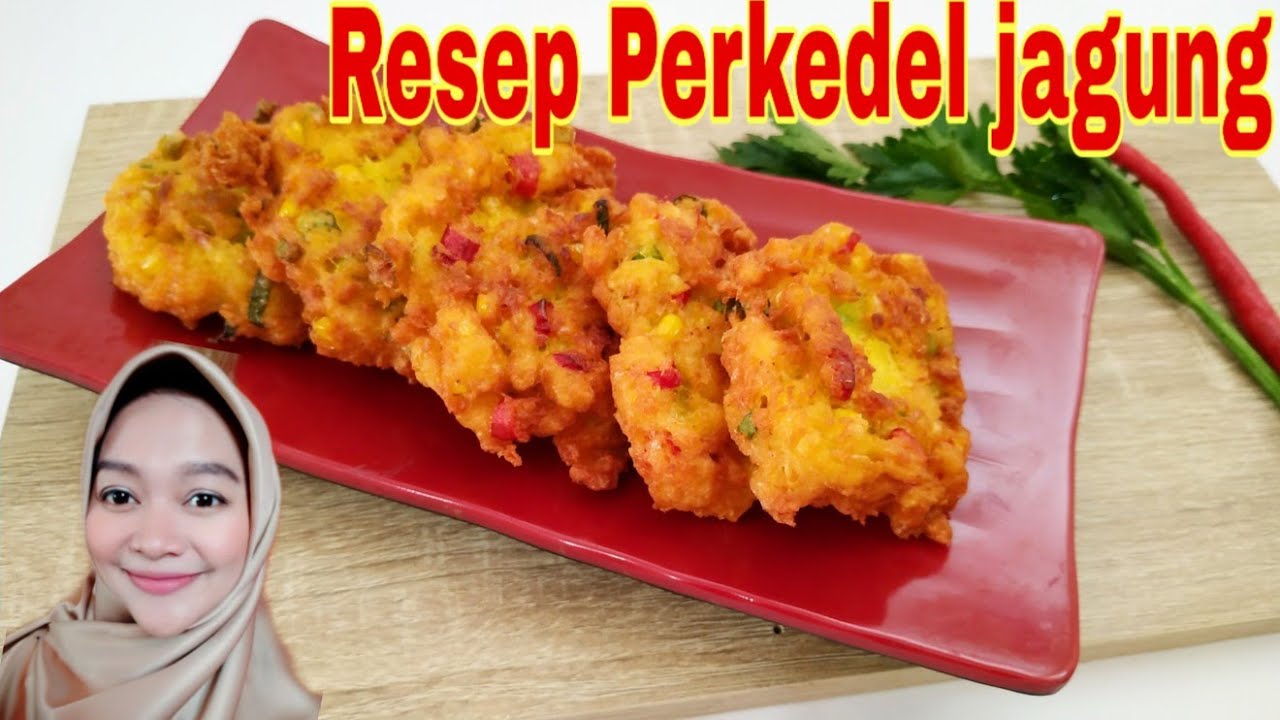 CARA MEMBUAT PERKEDEL JAGUNG YANG ENAK | MASAKAN SEHARI-HARI
