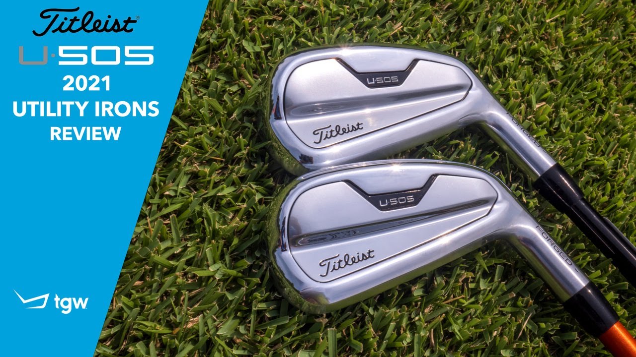 Titleist U-505 Utility Iron Review by TGW