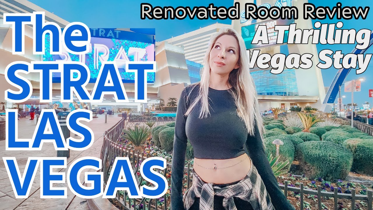 STRAT Hotel: Las Vegas Stay You Won't Forget | Rides, Views, & Renovated Rooms! Stratosphere Review