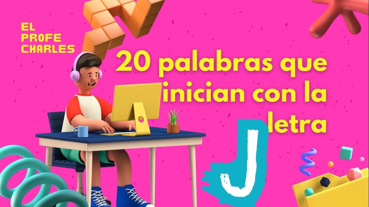 20 palabras que empiezan con la letra J para niños