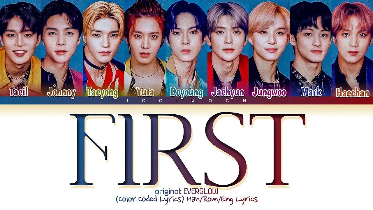 How would NCT 127 sing 'First' by EVERGLOW? (Male Ver.)