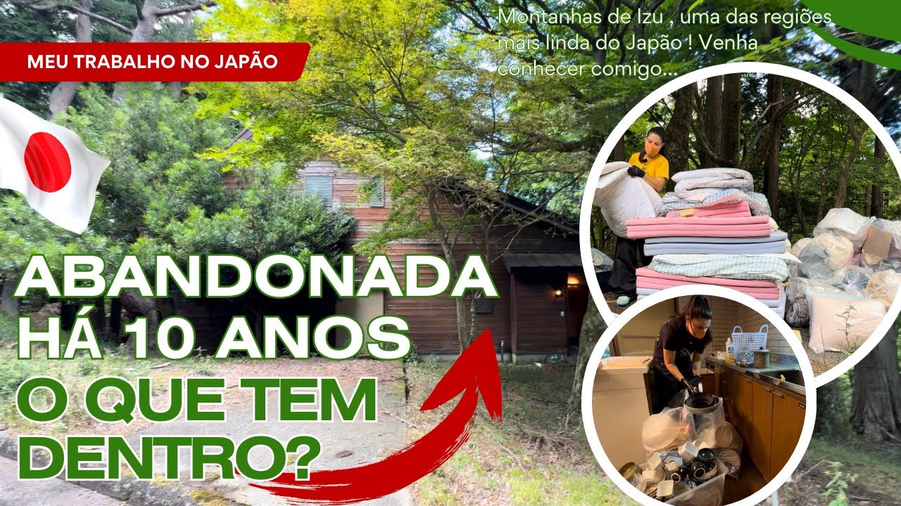 #125 / A HISTÓRIA SE REPETE NAS MONTANHAS DO JAPÃO COM CASAS ABANDONADAS #limpeza #japão  #trabalho