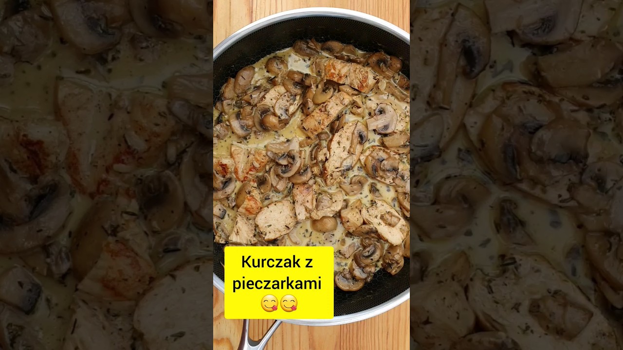 Kurczak z pieczarkami. Szybki obiad. #przepis #szybkiobiad