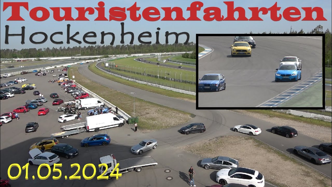 Touristenfahrten Hockenheimring 01.05.2024