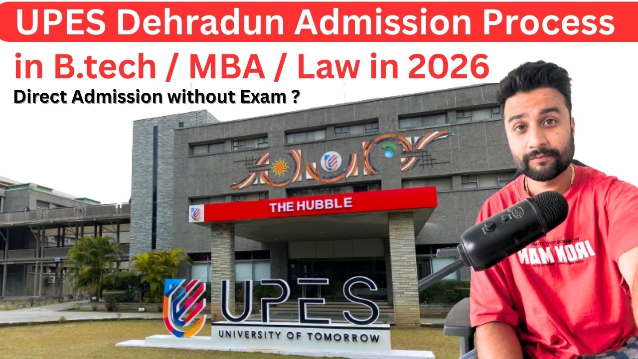 UPES DEHRADUN ADMISSION PROCESS 2025 | How to take admission in upes dehradun | UPES Dehradun 2026