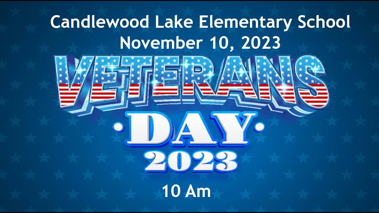Candlewood Lake Elementary School Veteran's Day Assembly