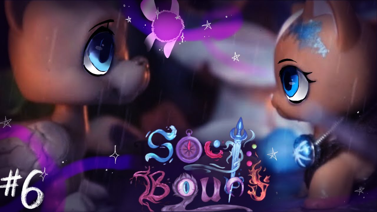 🔥SoulBound🌊  [Episode 6] The Great Protector (LPS Series)