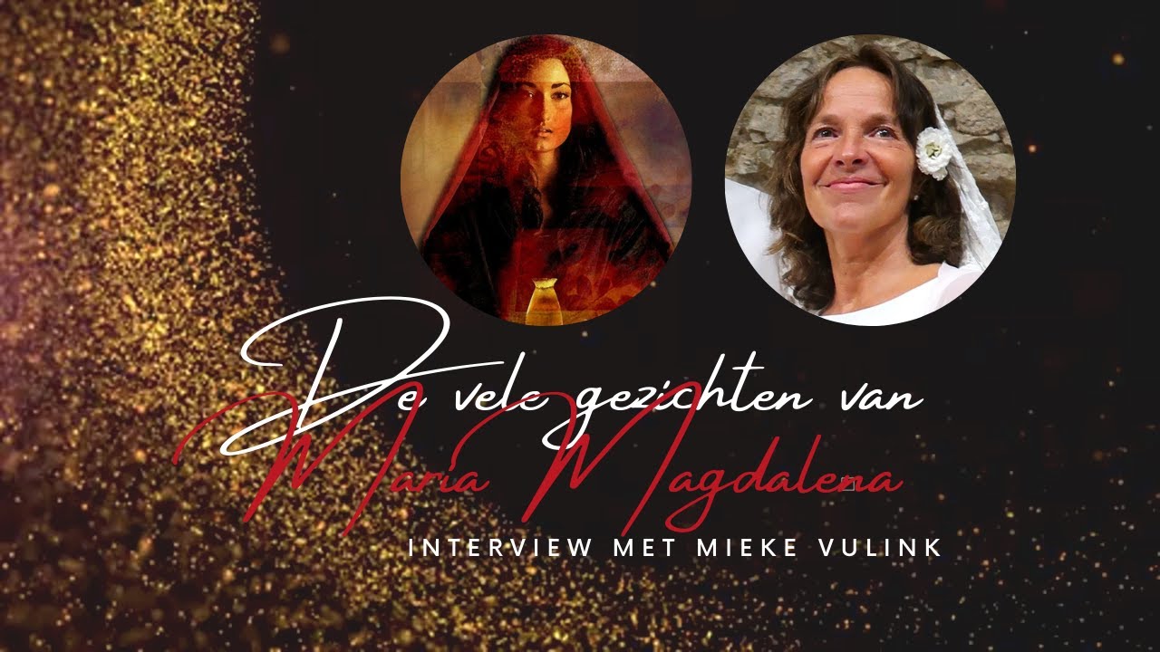 Gesprek met Mieke Vulink over Maria Magdalena