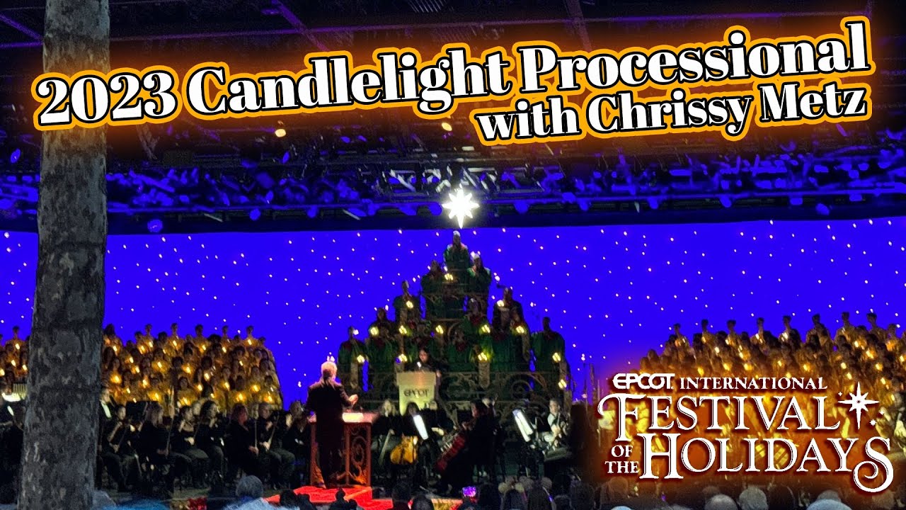 2023 Candlelight Processional with Chrissy Metz First Performance at EPCOT