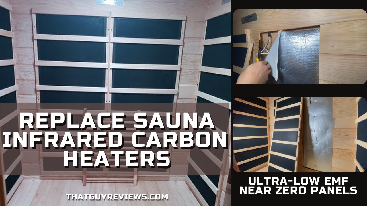 Replace Sauna Carbon Infrared Heaters - Ultra Low EMF👍 💥