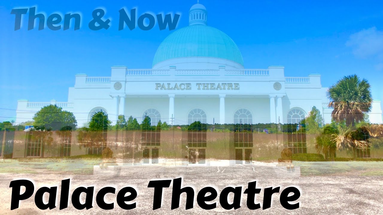Palace Theatre Then & Now - Myrtle Beach | Roadside