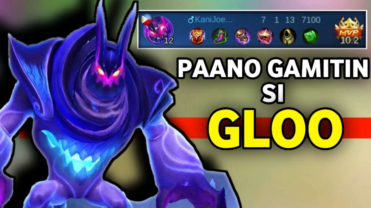 PAANO GAMITIN SI GLOO?? | GLOO GAMEPLAY TUTORIAL | NEW HERO GLOO TUTORIAL TAGALOG - MLBB