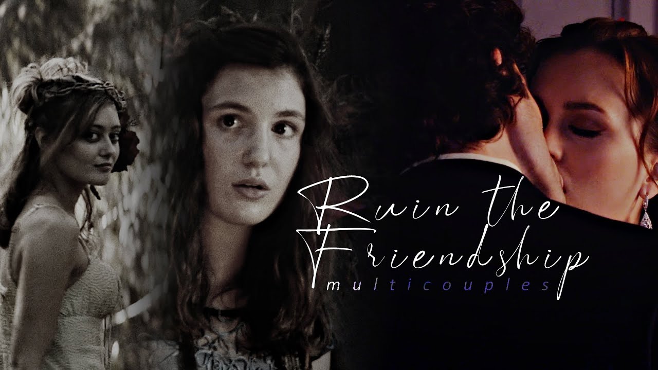 Multicouples | Ruin The Friendship [A4G]